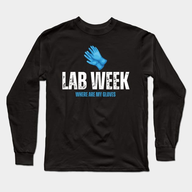 Lab Week Long Sleeve T-Shirt by HobbyAndArt